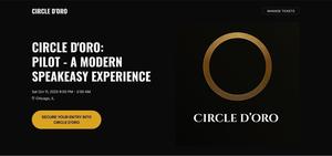 Circle d'Oro: PILOT - A Modern Speakeasy Experience