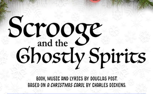 Scrooge and the Ghostly Spirits Dinner Theater