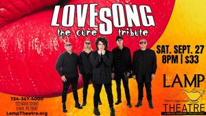 Lovesong: The Cure Tribute