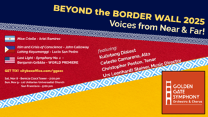 BEYOND BORDER WALLS 2025: Voices from Near & Far