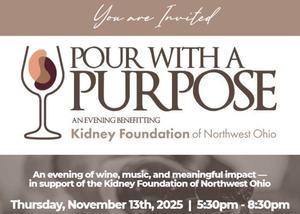 Pour with a Purpose Wine Event to Fight Kidney Disease