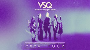 Vitamin String Quartet Tour Name: The Music of Billie Eilish, Bridgerton, and Beyond