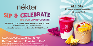 Celebrate Nékter® Grand Opening in South Pasadena!