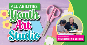 All Abilities Youth Art Studio
