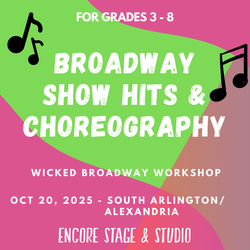 Broadway Show Hits & Choreography Workshop (Grades 3–8): Wicked