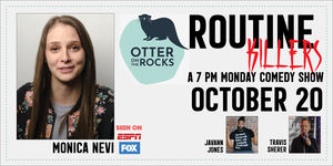 Comedy & Cocktails! Monica Nevi!