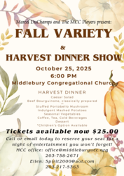 Fall Variety Show & Harvest Dinner (10/25 @ 6 pm)
