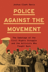 Police Against the Movement: A discussion with activist Daphne Muse and historian Joshua Clark Davis