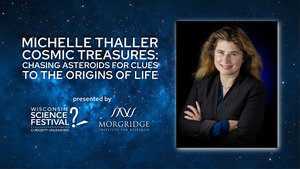 Michelle Thaller: Cosmic Treasures – Chasing Asteroids for Clues to the Origins of Life
