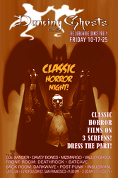 Classic Horror Night / Dancing Ghosts!
