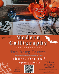 Modern Calligraphy for Beginners at Top Dawg Tavern