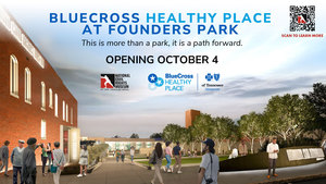 Grand Opening of BlueCross Healthy Place at Founders Park