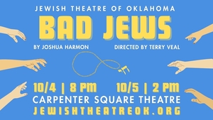 Bad Jews - A Play by Josh Harmon