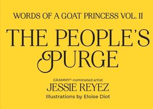 Book Talk w/ Jessie Reyez: The People’s Purge
