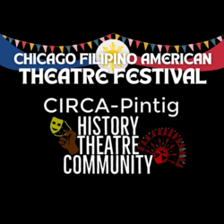 Chicago Filipino American Theatre Festival