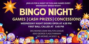 Bingo Night October 1st at the Des Moines Izaak Walton League!