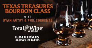 Texas Treasures Bourbon Class with Ryan Autry and Phil Corrente