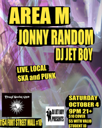 Area M and Jonny Random at Proof Social Club