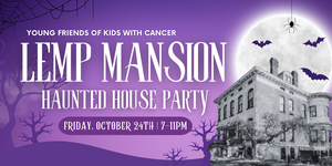 The Friends of Kids With Cancer Halloween House Party