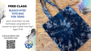 FREE CLASS! Bleach Dye for Teens Ages 13-18 - A Reverse Tie Dye Technique at the Innovation Hub