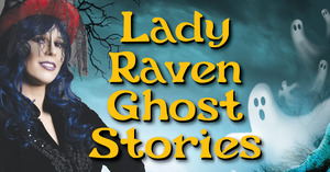 Spooky Stories with Lady Raven at Chestnut Knoll