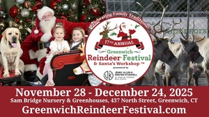 17th Annual Greenwich Reindeer Festival & Santa's Workshop