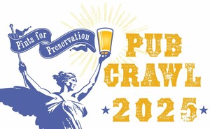 Pints for Preservation Pub Crawl