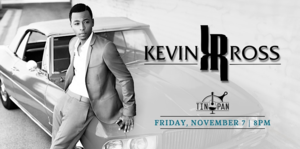 Kevin Ross at the Tin Pan