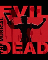 Evil Dead the Musical
