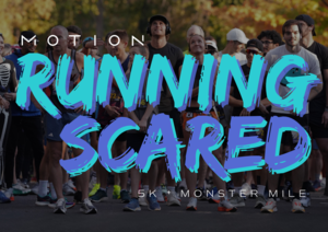 RUNNING SCARED 5k