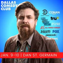 Dallas Comedy Club Presents: Dan St. Germain