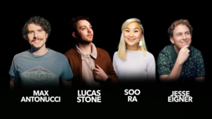 Jesse Eigner, Soo Ra, Max Antonucci, Lucas Stone