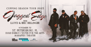 Jagged Edge: Cuffing Season Tour With Lloyd & Eric Bellinger