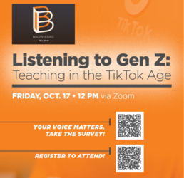 Brown Bag | Listening to Gen Z: Teaching in the TikTok Age