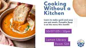 Cooking Without A Kitchen: Pumpkin Soup