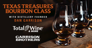 Texas Treasures Bourbon Class with Dan Garrison