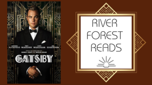 River Forest Reads: The Great Gatsby Movie Screening