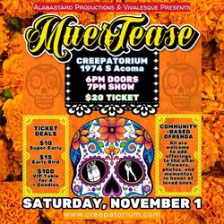 MuerTease: A Dia de los Muertos Burlesque Show
