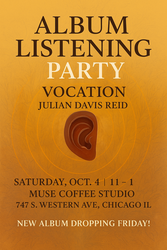 Julian Davis Reid's Vocation Album Listening Party