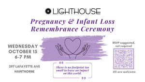 Pregnancy and Infant Loss Remembrance Ceremony