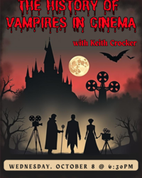 The History of Vampires in Cinema With Keith Crocker