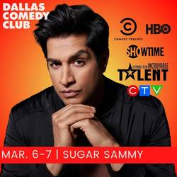 Dallas Comedy Club Presents: Sugar Sammy