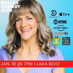 Dallas Comedy Club Presents: Lara Beitz