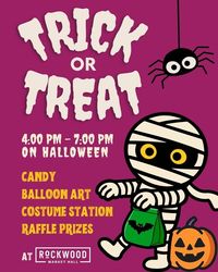 Trick-or-Treat at Rockwood Market Hall