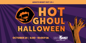 Science With a TWIST: Hot Ghoul Halloween