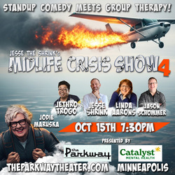 Jesse The Shrink's Midlife Crisis Show 4