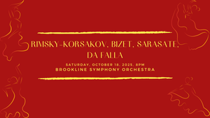 Brookline Symphony Orchestra's 2025-2026 Season Opener Concert