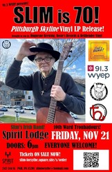 SLIM is 70 / Pittsburgh Skyline Vinyl LP Release Party