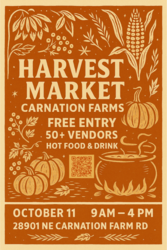 Carnation Farms Harvest Market - October 11th, 9am-4pm
