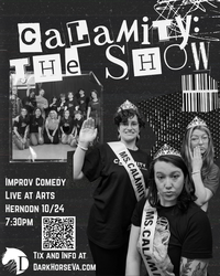 Calamity: The Show- Live Improv Comedy